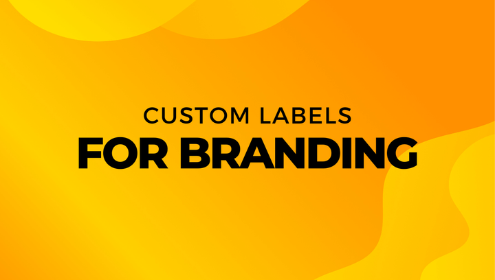 Why Are Custom Labels Important For Branding